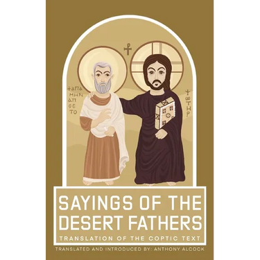 Sayings of the Desert Fathers: Translation of the coptic text