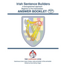 Irish Sentence Builders - A Lexicogrammar approach - Answer Book