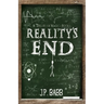 Reality's End
