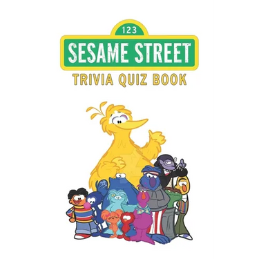 Sesame Street: Trivia Quiz Book