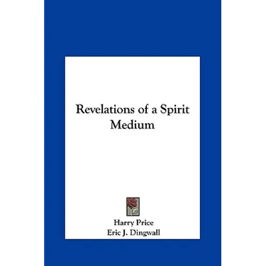 Revelations of a Spirit Medium