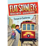 Flat Stanley's Worldwide Adventures #12: Escape to California