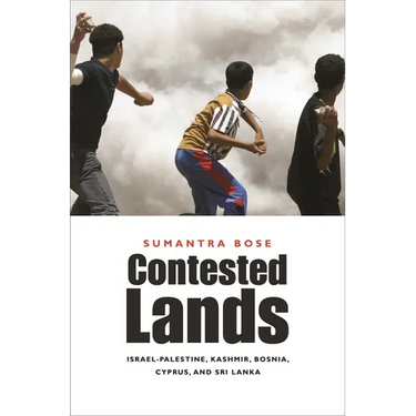 Contested Lands: Israel-Palestine, Kashmir, Bosnia, Cyprus, and Sri Lanka