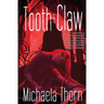 Tooth and Claw