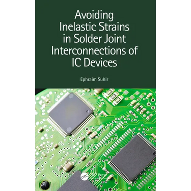 Avoiding Inelastic Strains in Solder Joint Interconnections of IC Devices