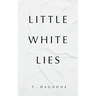 Little White Lies