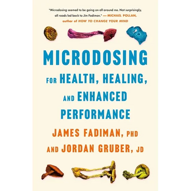 Microdosing for Health, Healing, and Enhanced Performance