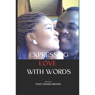 Expressing Love with Words: Change Lives with words
