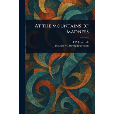 At the Mountains of Madness