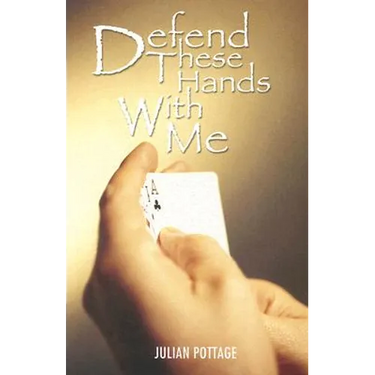 Defend These Hands with Me