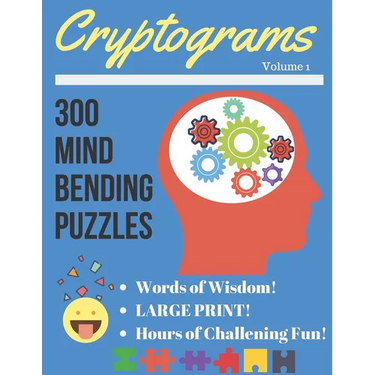 Cryptograms Volume 1: 300 Large Print Cryptograms Puzzles