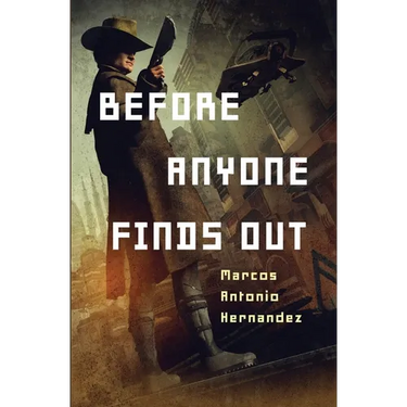 Before Anyone Finds Out