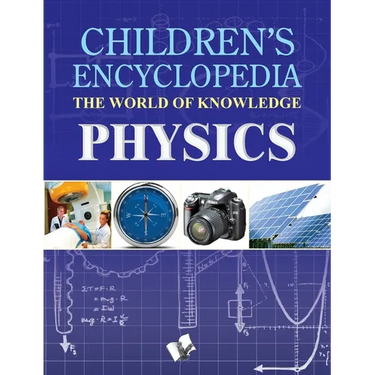 Children's Encyclopedia Physics