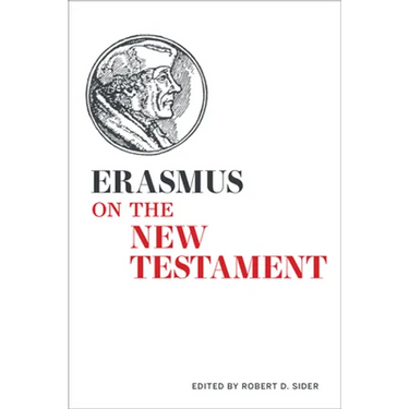 Erasmus on the New Testament