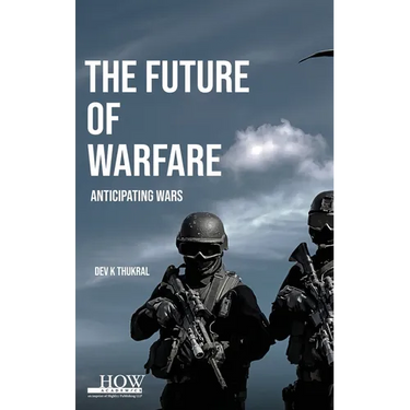 The Future of Warfare