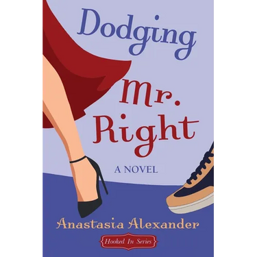 Dodging Mr. Right