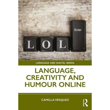 Language, Creativity and Humour Online