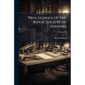 Proceedings of the Royal Society of London; Volume 13