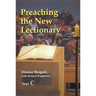 Preaching the New Lectionary: Year C