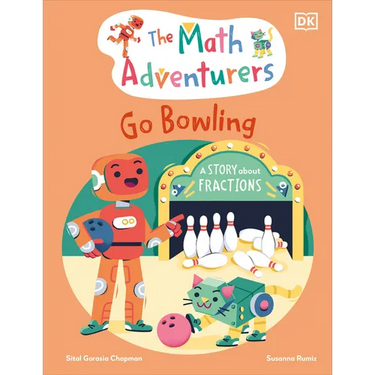 The Math Adventurers Go Bowling
