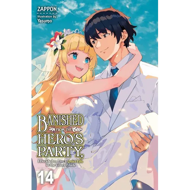 Banished from the Hero's Party, I Decided to Live a Quiet Life in the Countryside, Vol. 14 (Light Novel)