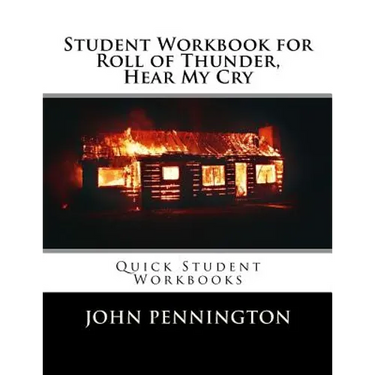 Student Workbook for Roll of Thunder, Hear My Cry: Quick Student Workbooks