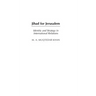 Jihad for Jerusalem: Identity and Strategy in International Relations