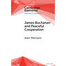 James Buchanan and Peaceful Cooperation
