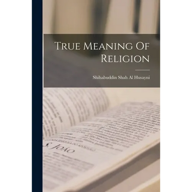 True Meaning Of Religion