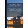 The Story of Princess Elizabeth, Brought up to Date and Including Some Stories of Princess Margaret, Told With the Sanction of Their Parents
