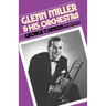 Glenn Miller & His Orchestra