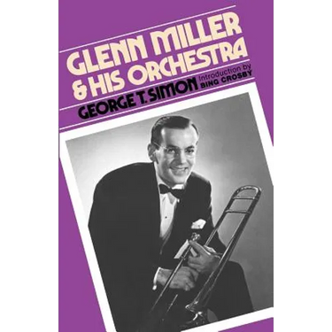 Glenn Miller & His Orchestra