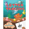 Letter Tracing for Preschoolers: Handwriting Practice Alphabet Workbook for Kids Ages 3-5, Toddlers, Nursery, Kindergartens, Homeschool - Learning to