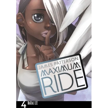 Maximum Ride: The Manga, Vol. 4