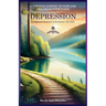 A Christian Journey of Hope and Healing in Overcoming Depression: A Christian's Roadmap to Emotional Wellness