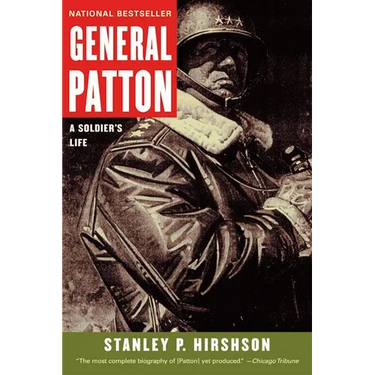 General Patton: A Soldier's Life