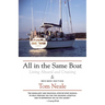All in the Same Boat: Living Aboard and Cruising