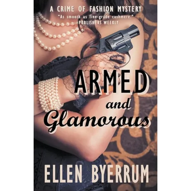 Armed and Glamorous
