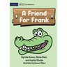 A Friend For Frank