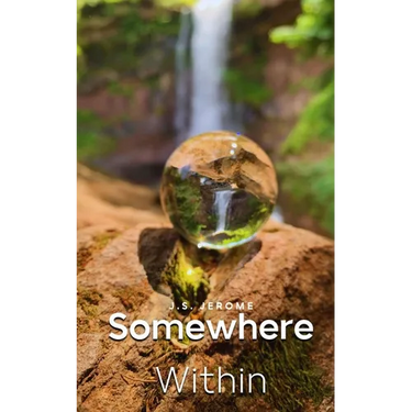 Somewhere Within