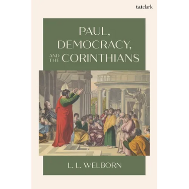 Paul, Democracy, and the Corinthians