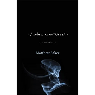 Hybrid Creatures: Stories