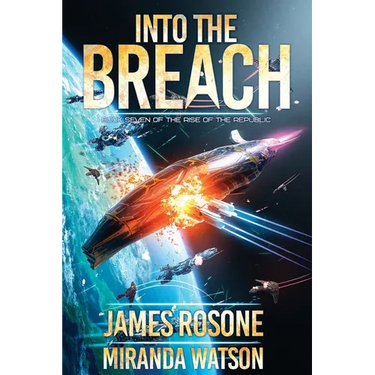 Into the Breach: Book Seven