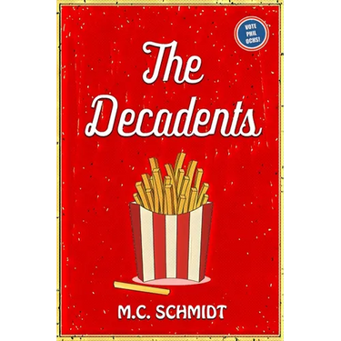 The Decadents