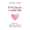 If My Heart Could Talk