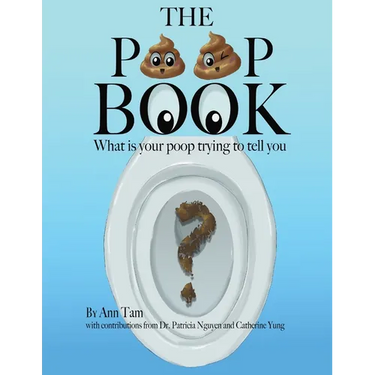 The Poop Book: What is your poop trying to tell you?