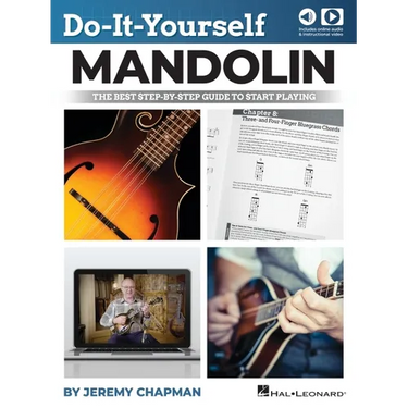 Do-It-Yourself Mandolin: The Best Step-By-Step Guide to Start Playing - Book with Online Audio and Instructional Videos