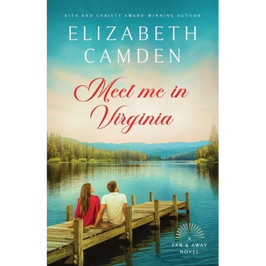 Meet Me in Virginia: A Heartfelt Contemporary Romance