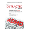 The Distracted Couple