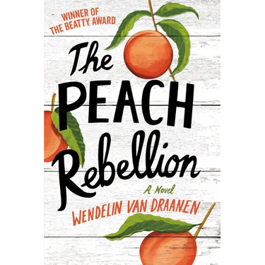 The Peach Rebellion